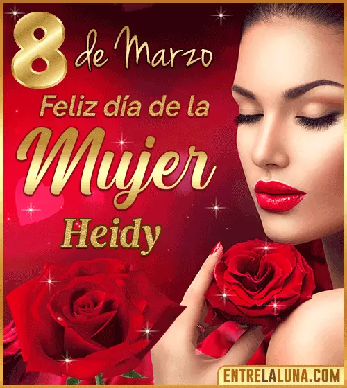 Gif Feliz día de la Mujer Heidy