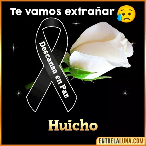 Imagen de luto con Nombre Huicho