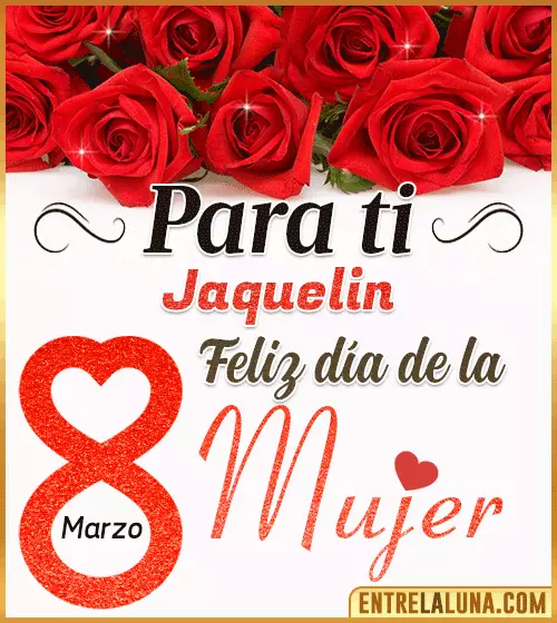 Tarjetas del día de la Mujer Jaquelin