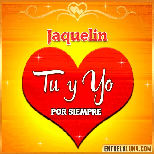 Tú y Yo por siempre Jaquelin