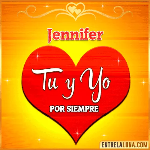 Tú y Yo por siempre Jennifer