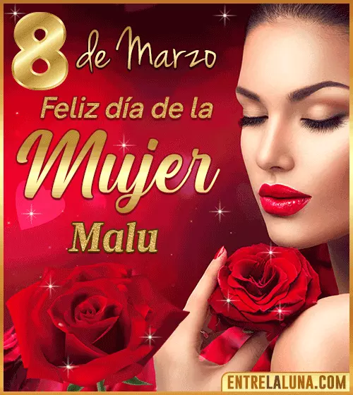 Gif Feliz día de la Mujer Malu