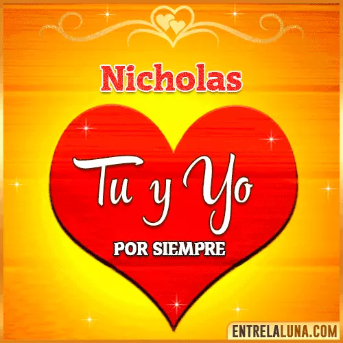 Tú y Yo por siempre Nicholas