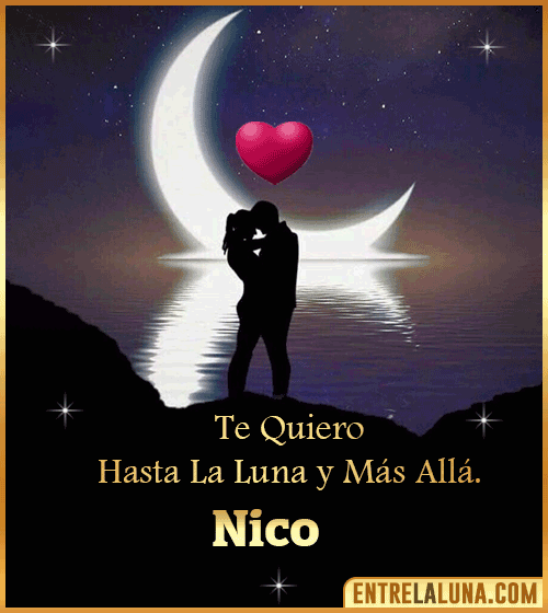 Te quiero hasta la luna y más allá Nico