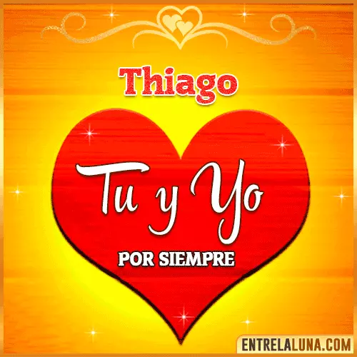 Tú y Yo por siempre Thiago